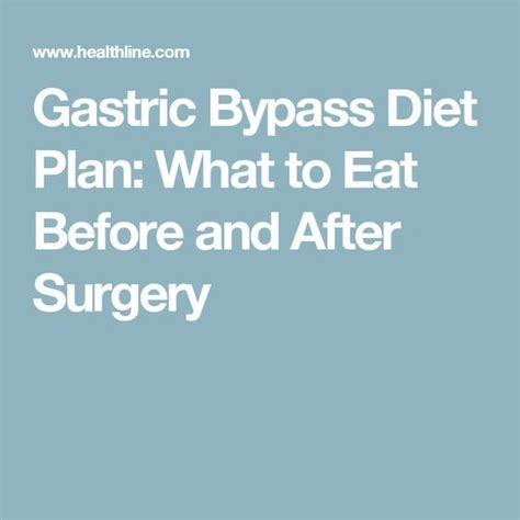 Gastric Bypass Diet Plan What To Eat Before And After Surgery Gastric Bypass Diet Gastric
