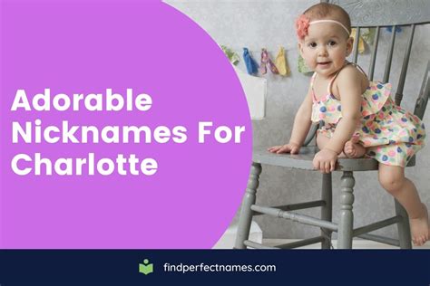 110 Adorable Nicknames For Charlotte