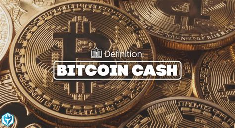 According to recent scholarly interpretations, most general uses for bitcoin are considered to be permitted in islam. Bitcoin Cash Definition: Day Trading Terminology - Warrior ...