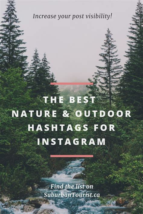 The Best Nature And Outdoor Hashtags For Instagram Find Out What To Use