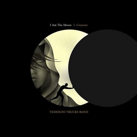 Tedeschi Trucks Band I Am The Moon I Crescent Upcoming Vinyl September 9 2022