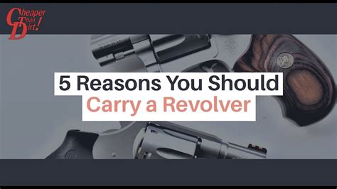 5 Reasons You Should Carry A Revolver Youtube