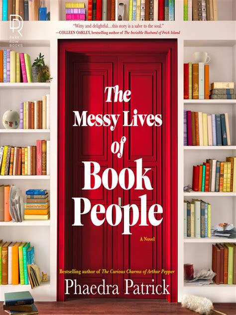 The Messy Lives Of Book People North Carolina Digital Library Overdrive