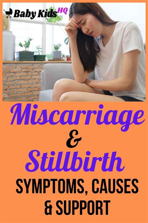 Miscarriages And Stillbirth Symptoms Causes And Support Babykidshq
