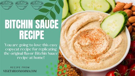 Bitchin Sauce Recipe A Flavorful Culinary Masterpiece