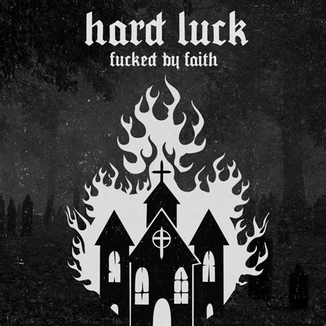 Fucked By Faith Hard Luck