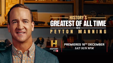 Historys Greatest Of All Time With Peyton Manning Rounds Up The Most