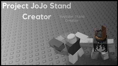 Roblox Jojo Stand Creator Gambaran
