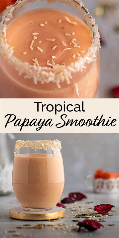 The Best Papaya Smoothie The Littlest Crumb Recipe In 2022
