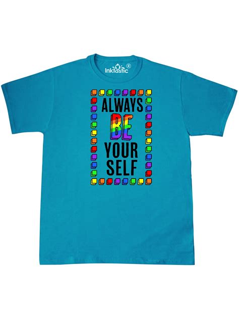 Inktastic Always Be Yourself Lgbt Rainbow T Shirt