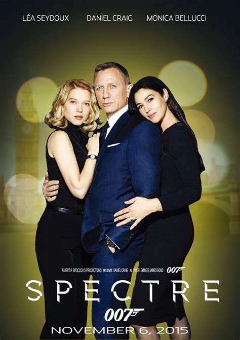 Spectre With Daniel Craig Monica Bellucci And Lea Seydoux James Bond James Bond Movies