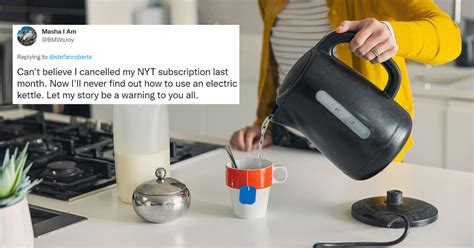 Nyt Dragged For Seemingly Just Discovering Electric Tea Kettles