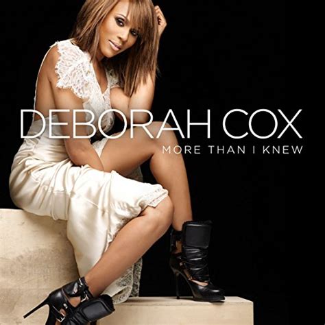 More Than I Knew By Deborah Cox On Amazon Music