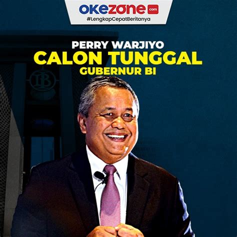 Profil Perry Warjiyo Calon Tunggal Gubernur Bank Indonesia 0 Foto