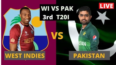 Pak Vs Wi Live Match Today West Indies Vs Pakistan 3rd T20 Live Pak