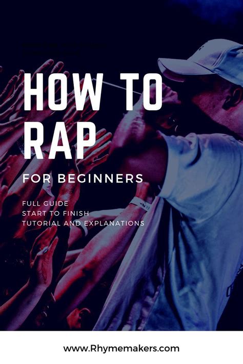 Full Guide On How To Rap For Beginners Learn To Rap From Start To