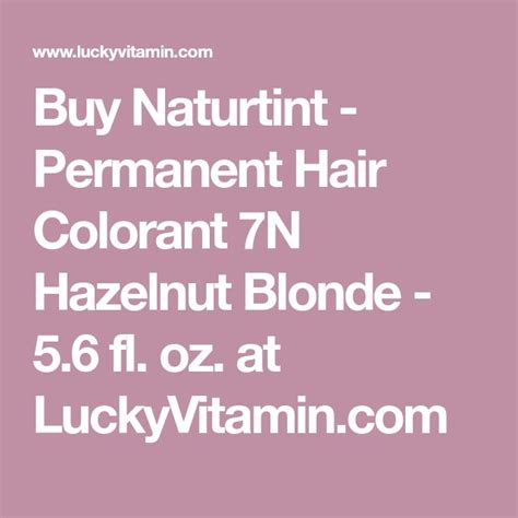 Naturtint Permanent Hair Color 7n Permanent Hair Color Hair Color