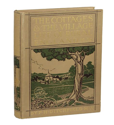 The Cottages And The Village Life Of Rural England Von Ditchfield Ph