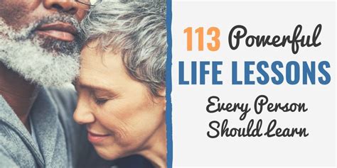 137 Powerful Life Lessons Everyone Should Learn Life Lessons Lessons
