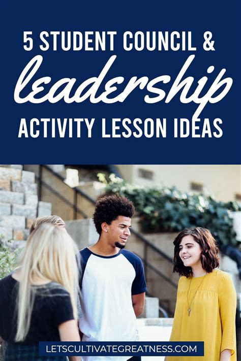 5 Fun Lessons Ideas That Teach Leadership Skills Lets Cultivate