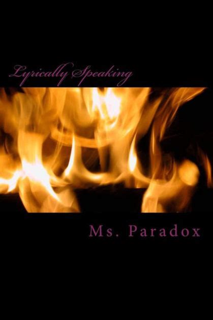 Lyrically Speaking By Paradox Paperback Barnes And Noble