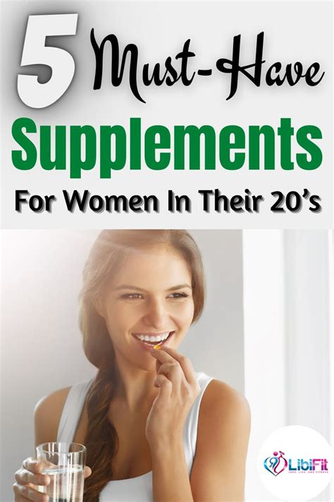5 Must Have Supplements For Women In Their 20s In 2021 Supplements