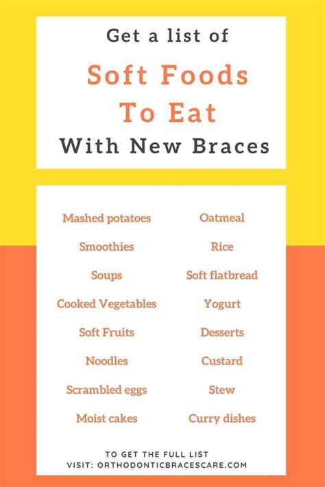 List Of Soft Foods To Eat With New Braces Soft Foods To Eat Soft Foods List Of Soft Foods