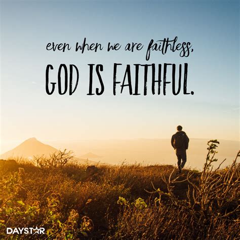 God Is So Faithful Quotes