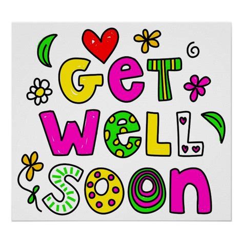 The Words Get Well Soon Are Painted On A White Poster With Colorful