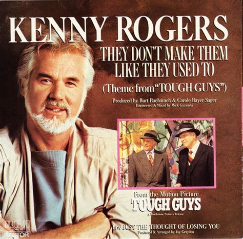 Kenny Rogers They Don T Make Them Like They Used To Picture