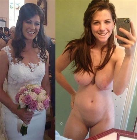 Hot Wives On Their Wedding Day Dressed Undressed Pics Xhamster