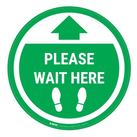 Please Wait Here Green Circle Floor Sign