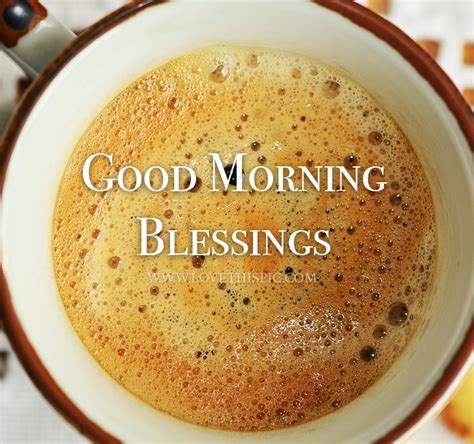 Coffee Cup Good Morning Blessings Pictures Photos And Images For