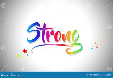 Strong Handwritten Word Text With Rainbow Colors And Vibrant Swoosh