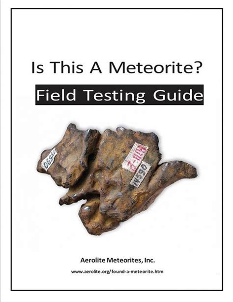 Meteorite Field Testing Guide Aerolite Meteorites