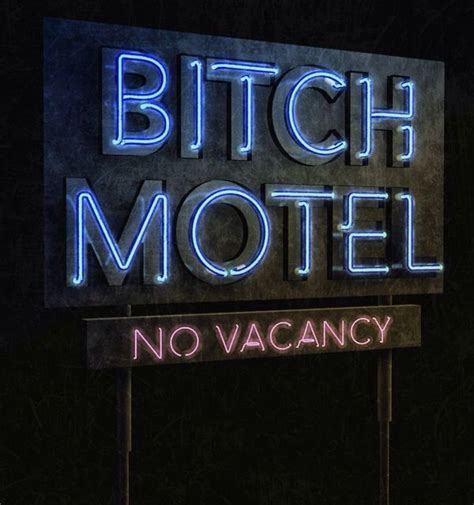 Bitch Motel No Vacancy Neon Sign Neon Quotes Neon Words Neon