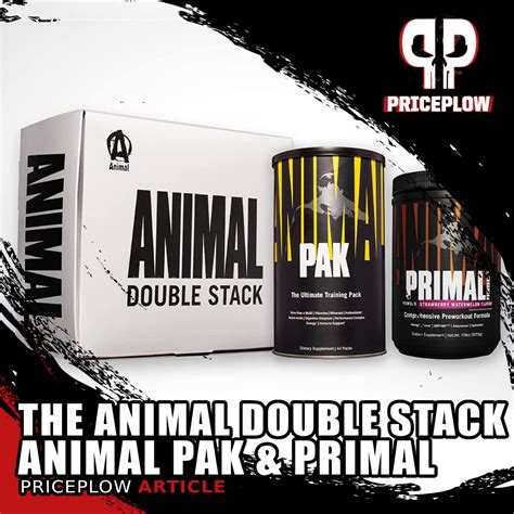 The Animal Double Stack Primal Pre Workout And Animal Pak Stacked To