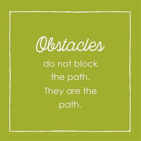Yes What If We Started Thinking About Our Obstacles Including Our