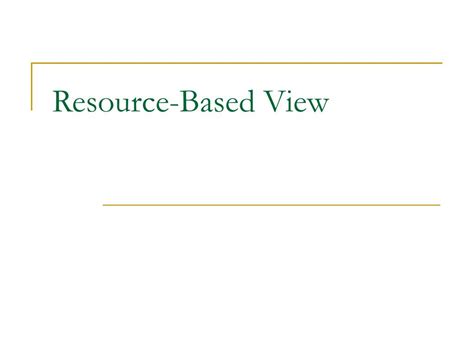 Ppt Resource Based View Powerpoint Presentation Free Download Id