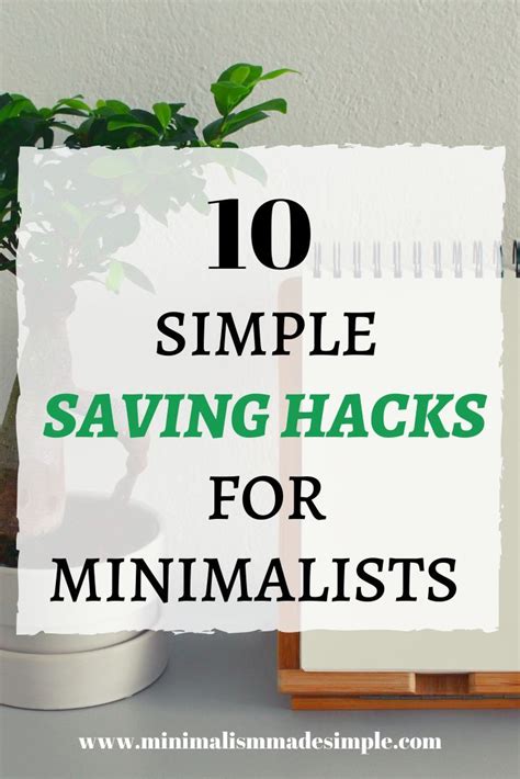 Discover These 10 Minimalist Saving Hacks That Will Help