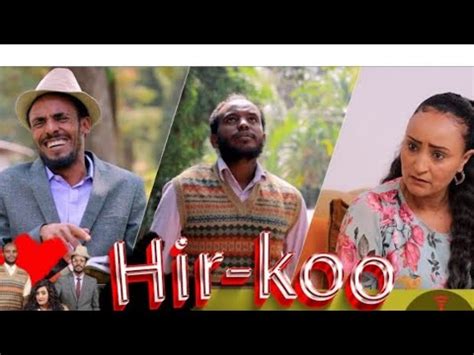 Diraama Hirkoo New Afan Oromo Dirama Kutaa Ffa Youtube