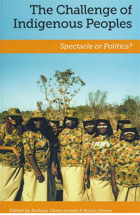 Pdf The Challenges Of Indigenous Peoples Spectacle Or Politics