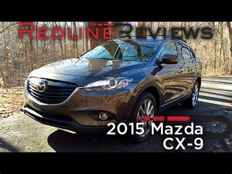 We may earn money from the links on this page. 2015 Mazda CX-9 - Redline: Review - YouTube