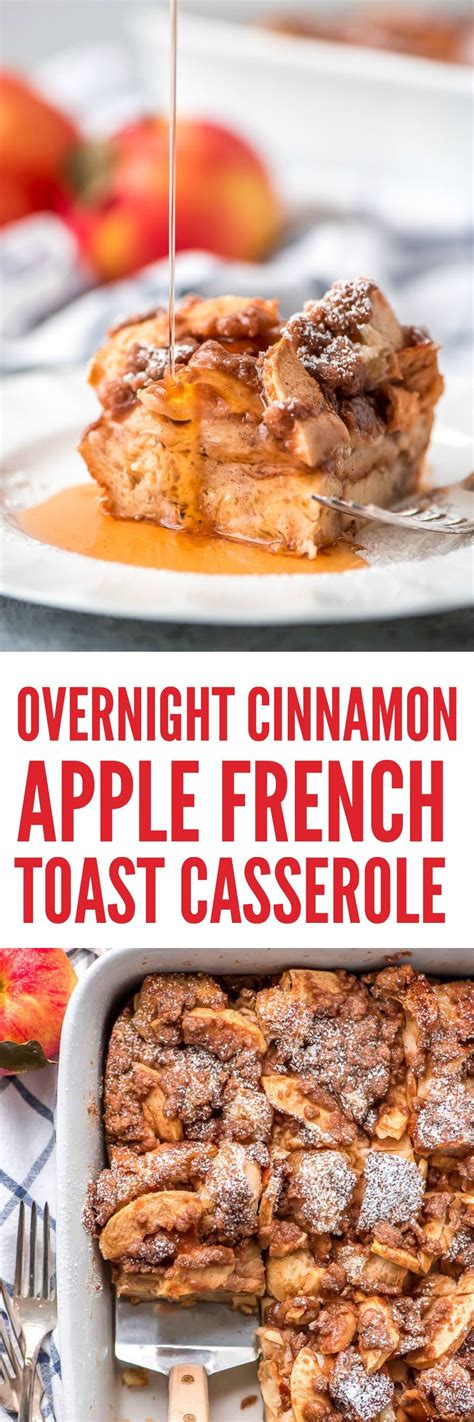 Overnight Cinnamon Apple French Toast Casserole Apple French Toast