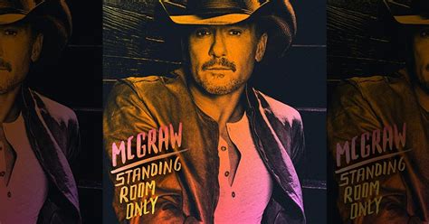 Tim McGraw Standing Room Only Tour