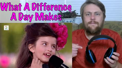 Angelina Jordan What A Difference A Day Makes Reaction Youtube
