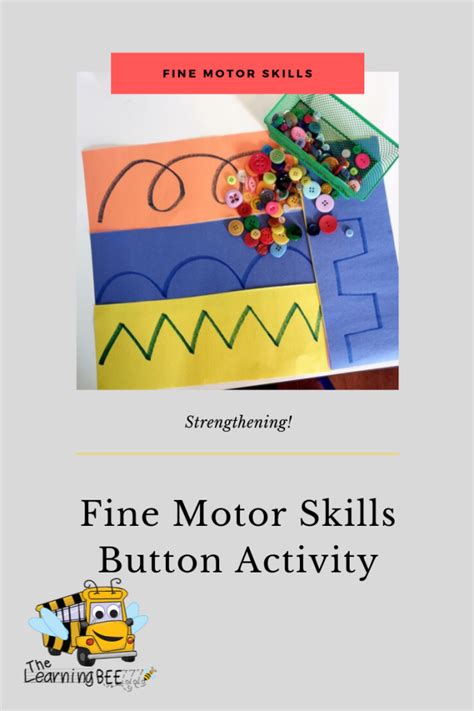 Buttons Fine Motor Skill Activity The Learning Beezzz Motor Skills