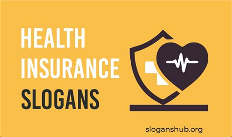 Catchy Health Insurance Slogans