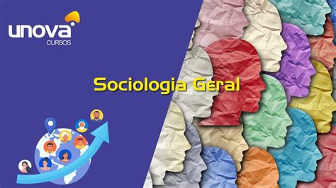 Curso De Sociologia Geral Gratuito E Online Da Unova YouTube