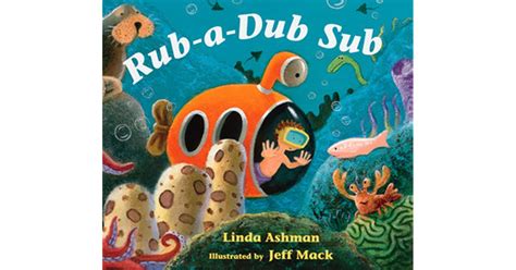 rub a dub sub by linda ashman